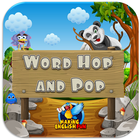 Word Hop and Pop - Jeux de mots anglais icône