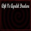 AŞK VE AYRILIK DUA VE BÜYÜLERİ
