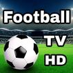 ”Football TV Live Streaming