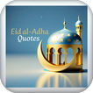 Eid Al Adha Quotes