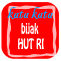 Kata Kata Bijak HUT RI