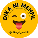 Dika Ni Mehfil : Shayari, Quotes and Status APK