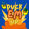 Duck Em Up! APK