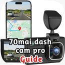 70mai dash cam pro guide APK
