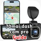 70mai dash cam pro guide أيقونة