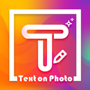 Text On Photo : Photo & Text Editor : Photo Quotes APK