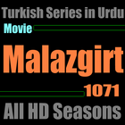 Movie: Malazgirt 1071 in Urdu icône