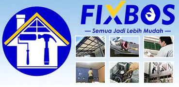 FixBos - Segala Perbaikan