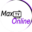 Max TV Online