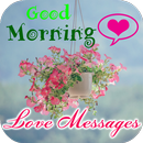 Good Morning Love Messages 2019 APK