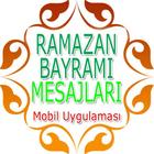 Ramazan Bayramı Mesajları icône