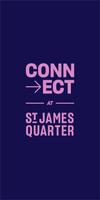 CONNECT at St James Quarter Affiche