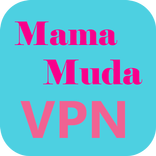 Mama Muda VPN Browser
