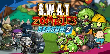 SWAT и Zombies Сезон 2