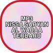 Nissa Sabyan MP3 Al Wabaa