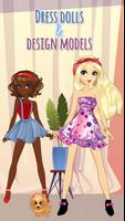 Dress dolls and design models poster