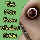 The Man From Window Guide أيقونة