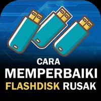 Cara Memperbaiki Flashdisk Rusak Affiche