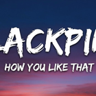 Blackpink - How You Like That icône