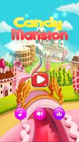 Candy Mansion 2019 capture d'écran 1