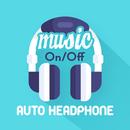 Auto Headphone: Plug Headphone and Run an action APK