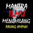 Mantra Ilmu Menghilang Paling 