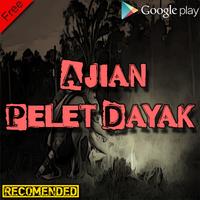 Mantra Pelet Dayak Penakluk Banyak Wanita Ampuh Plakat