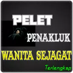 Mantra Pelet Penakluk Wanita S APK download