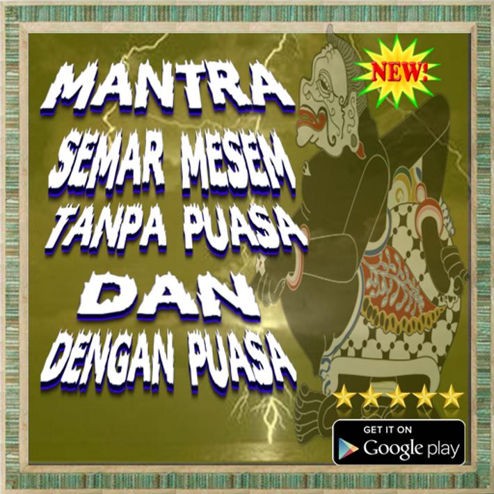 Mantra Semar Mesem Tanpa Puasa Dan Dengan Puasa for ...