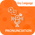 Pronunciation, Word Translator & Spelling Checker icono