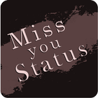 Miss You Status icône