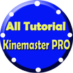 All Tutorial Use Kinemaster PRO