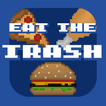 Eat The Trash: لعبة عن الطعام!