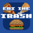 Eat The Trash: Un Juego Sobre 