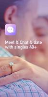 Mature dating: meet online, chat & date 40+ โปสเตอร์