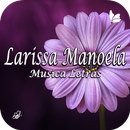 Larissa Manoela - Musica Letras 2019 APK
