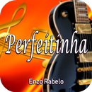 Perfeitinha Musica ~ Enzo Rabelo APK