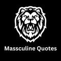 Masculine Quotes