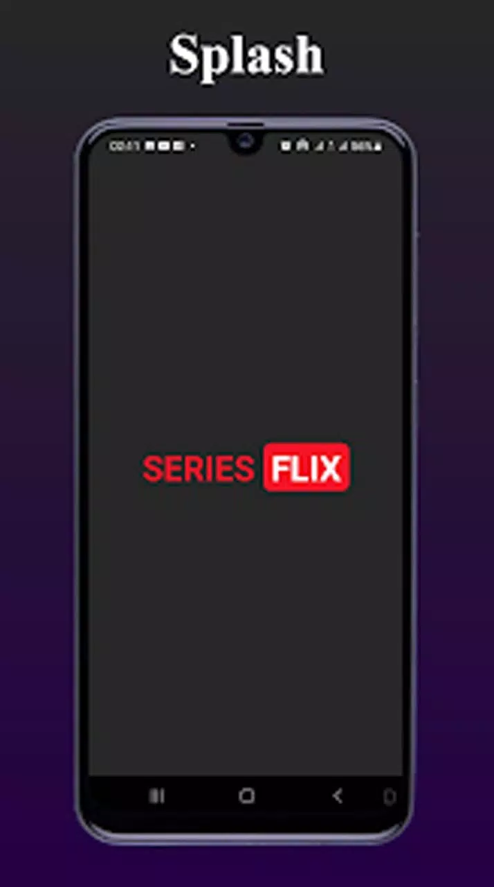 SeriesFlix - Series & Movies APK for Android Download
