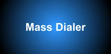 Mass Dialer