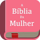 Bíblia Sagrada para Mulher APK