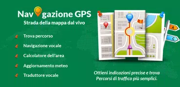 Navigazione GPS Mappa dal vivo