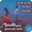 Marathi lyrical video song status maker
