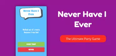 Never Have I Ever - Party Game