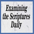 Examinig the Scriptures Daily icon