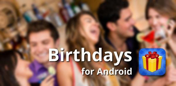 How to Download Birthdays: Reminder & calendar for Android image