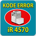 Kode Error iR 4570