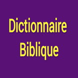 Dictionnaire Biblique