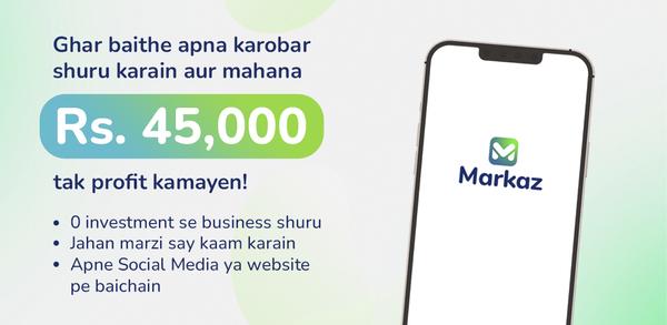 How to Download Markaz Shopping, Resell, Earn APK Latest Version 2.7.2 for Android 2025 image