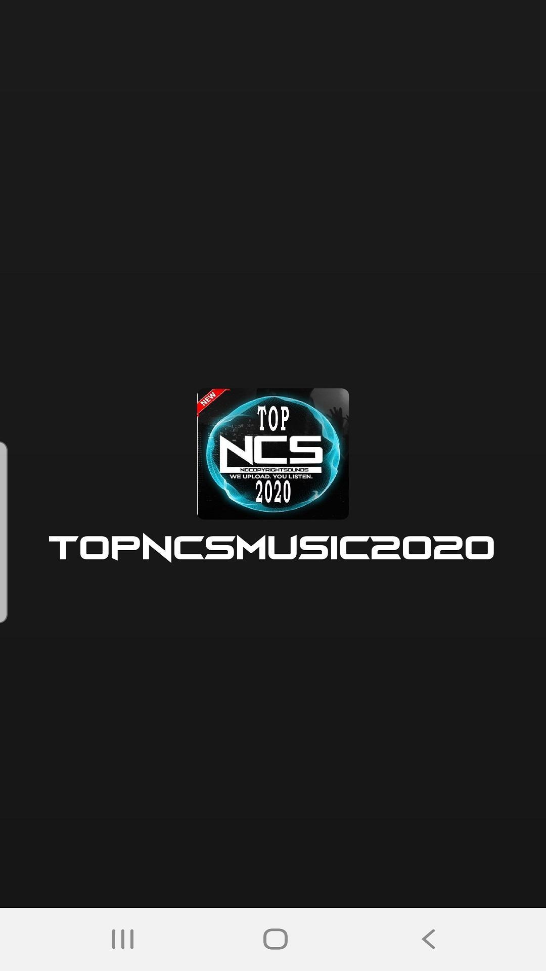 Ncs Top Music For Android Apk Download